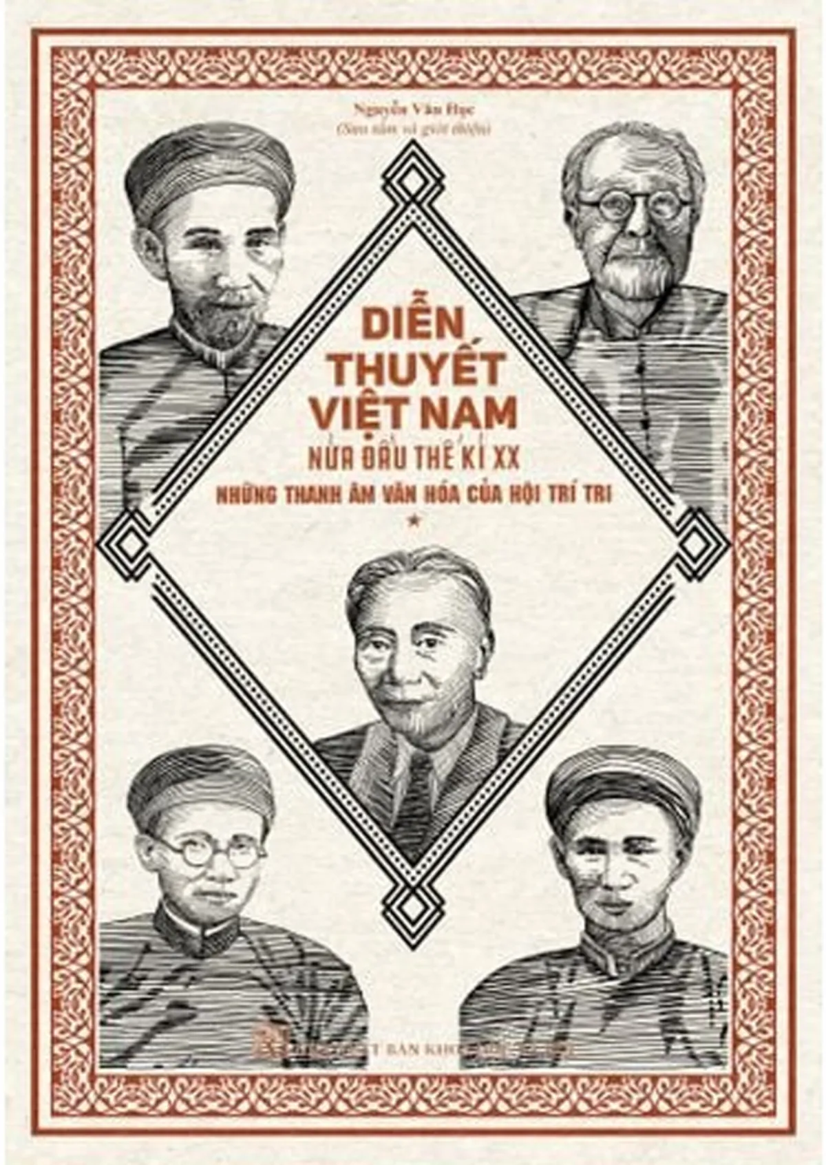 Diễn Thuyết Việt Nam Nửa Đầu Thế Kỷ XX