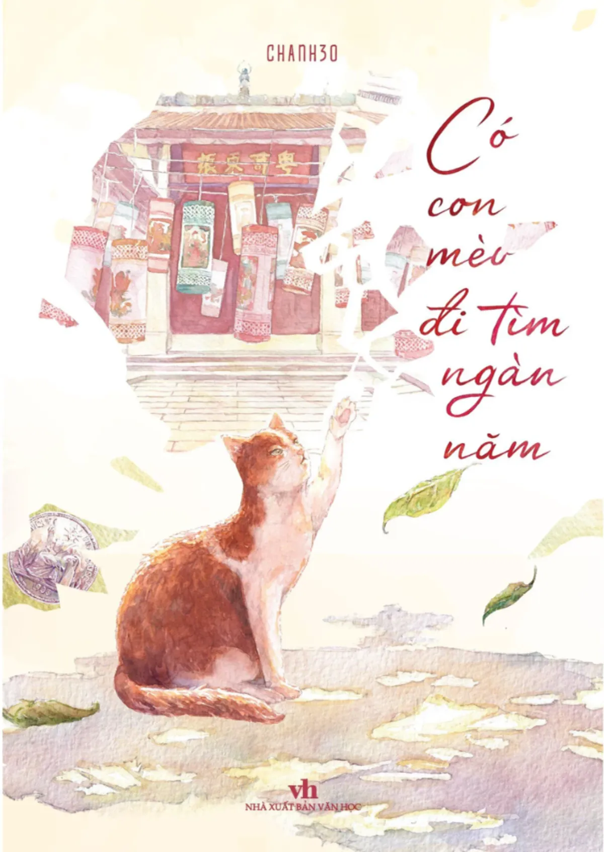 Có Con Mèo Đi Tìm Ngàn Năm - Chanh30