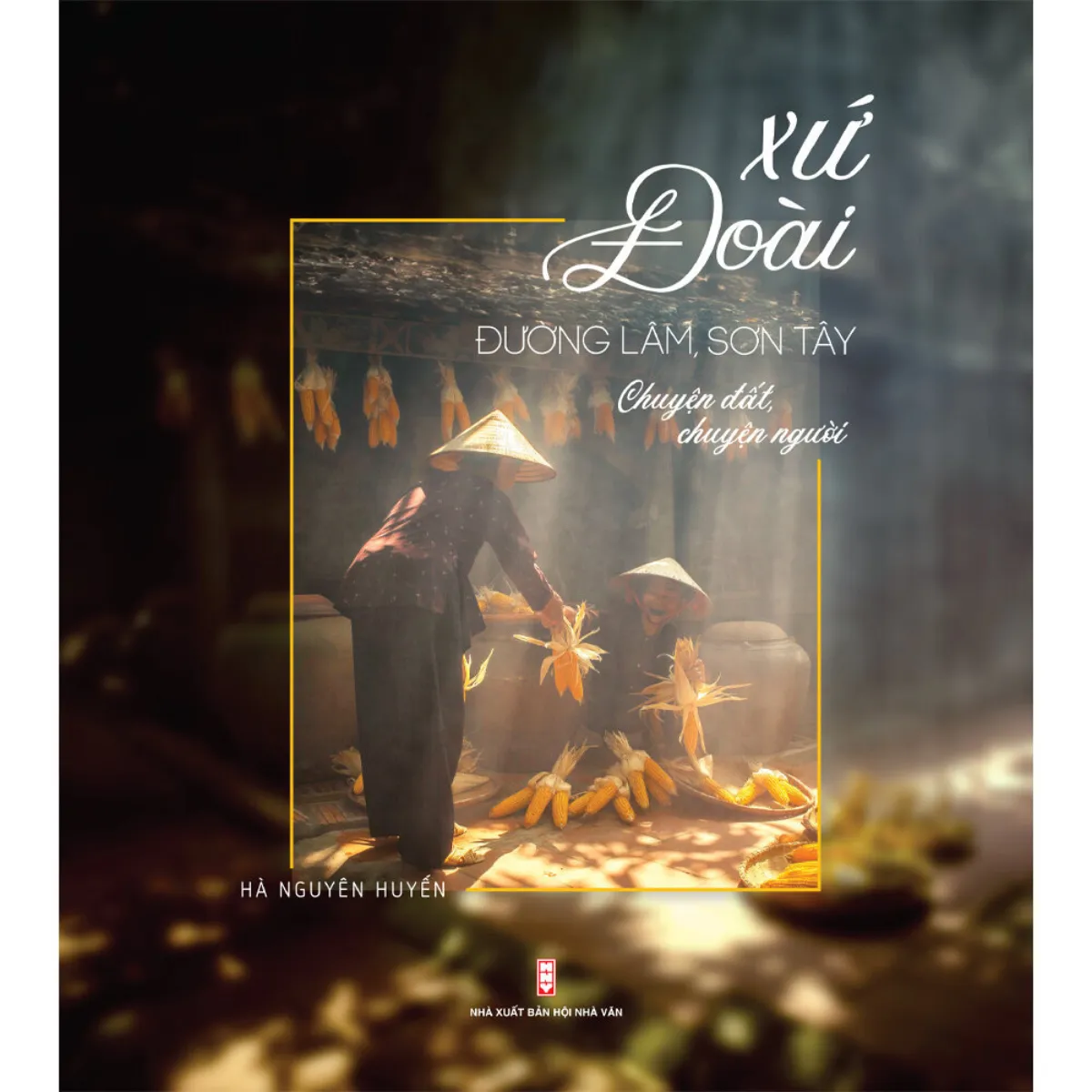 Xứ Đoài, Đường Lâm, Sơn Tây - Hà Nguyên Huyến
