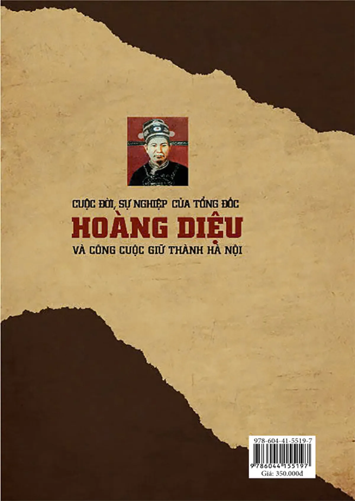 Cuộc đời, sự nghiệp của Tổng đốc Hoàng Diệu và công cuộc giữ Thành Hà Nội