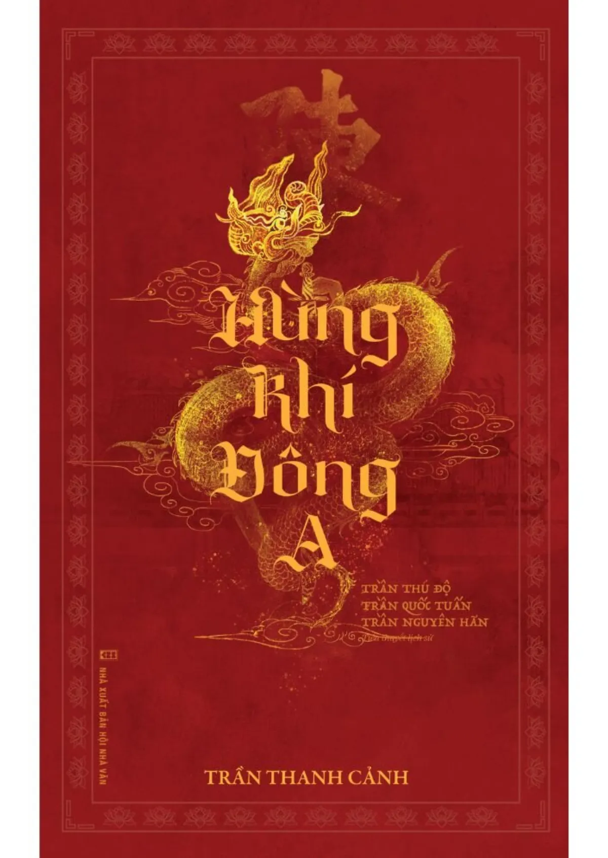 Hùng khí Đông A - S800 bản ĐẶC BIỆT