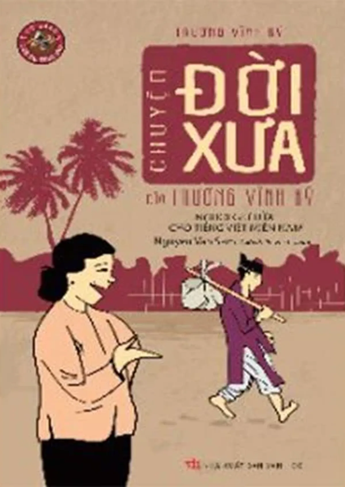 Chuyện Đời Xưa của Trương Vĩnh Ký - ảnh 2