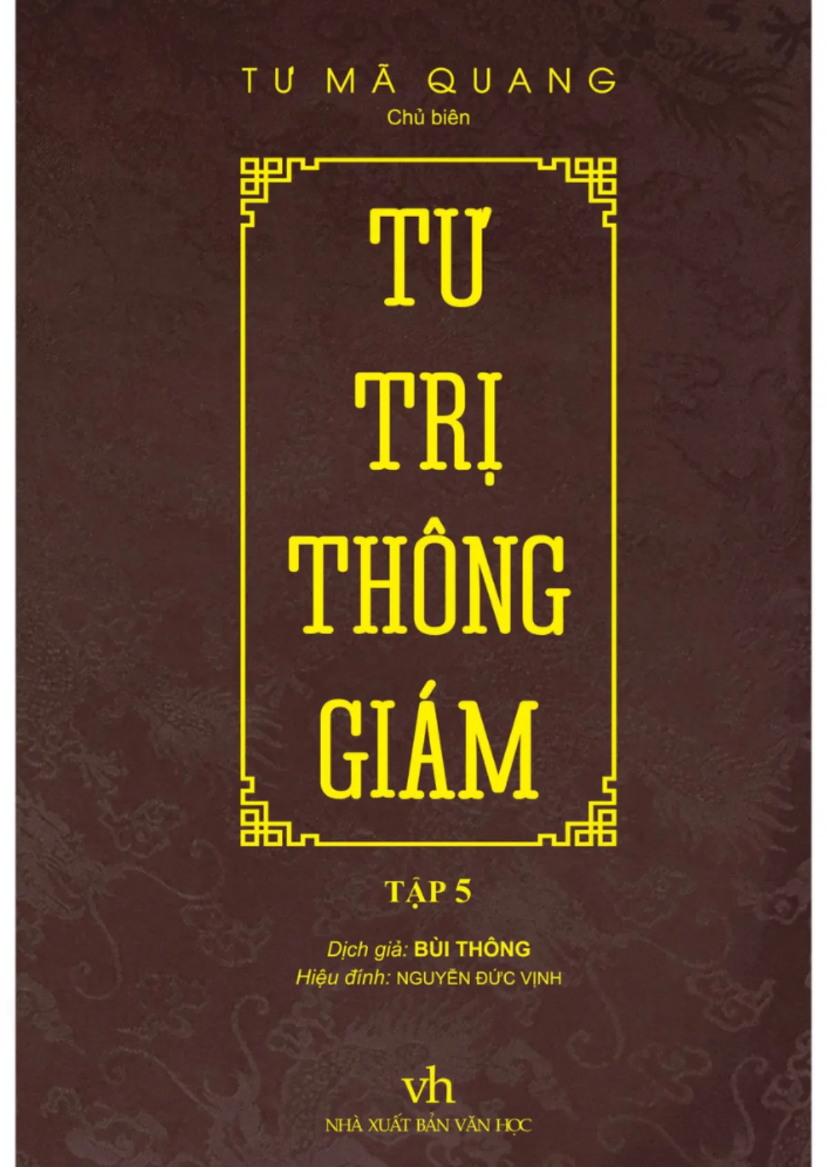 Tư Trị Thông Giám Tập 5 - ảnh 2