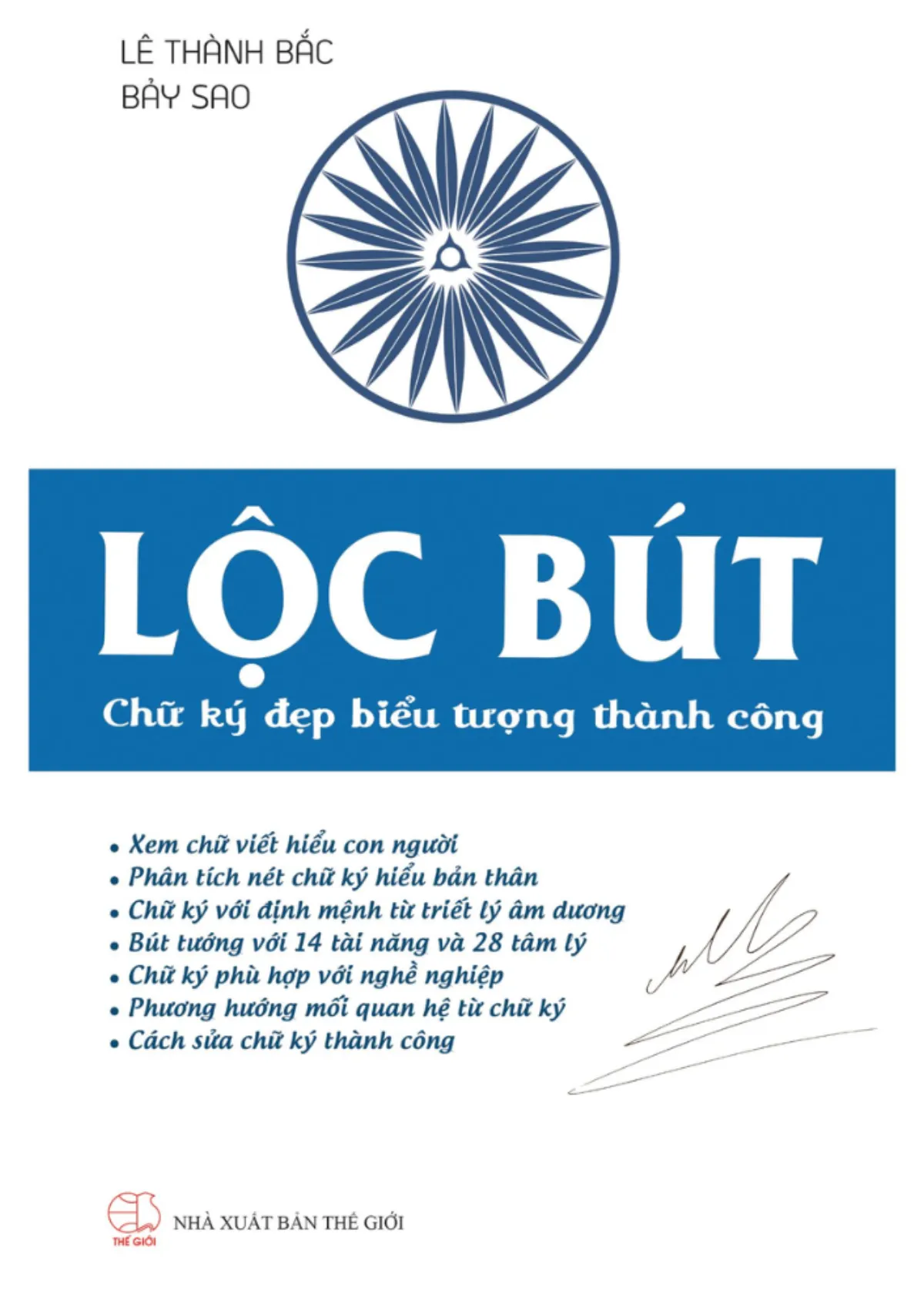 Lộc Bút - Chữ Ký Đẹp Biểu Tượng Thành Công - ảnh 2