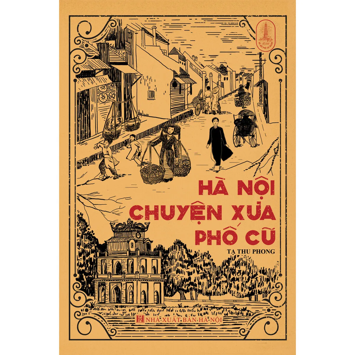 Hà Nội Chuyện Xưa Phố Cũ - Bản Đẹp - ảnh 7