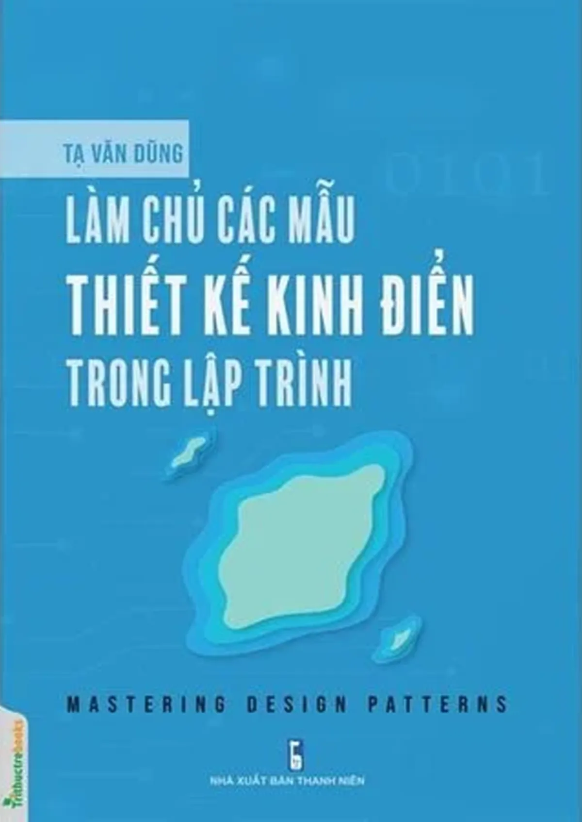 Combo 3 cuốn: Lập trình AI cho người mới bắt đầu + Làm chủ các mẫu thiết kế kinh điển trong lập trình + Những nguyên tắc sống còn trong lập trình - ảnh 3