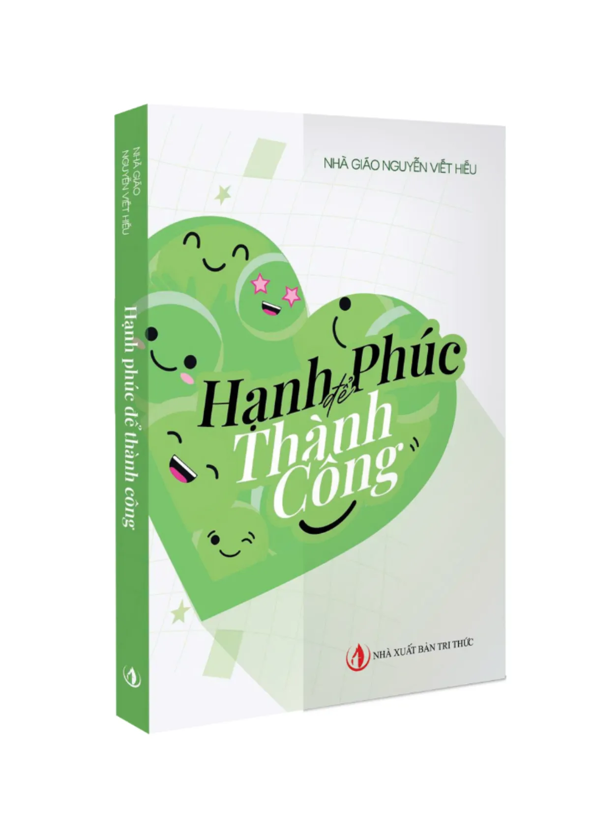 Hạnh phúc để thành công - Nhà giáo Nguyễn Viết Hiếu - ảnh 2