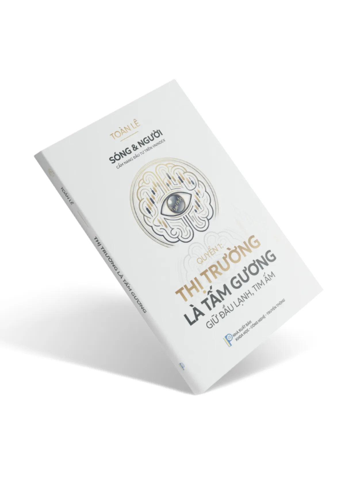 Thị trường là tấm gương - Toàn Lê - ảnh 2