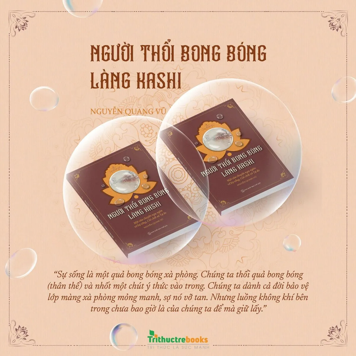 Người Thổi Bong Bóng Làng Kashi - Nguyễn Quang Vũ - ảnh 7