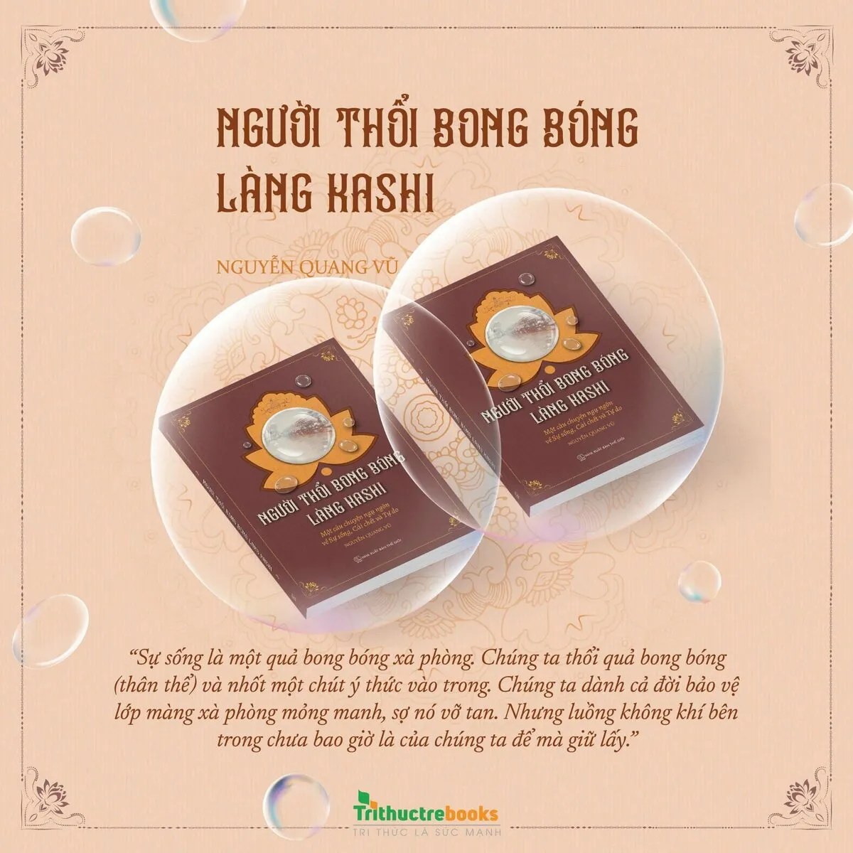 Người Thổi Bong Bóng Làng Kashi - Nguyễn Quang Vũ - ảnh 8