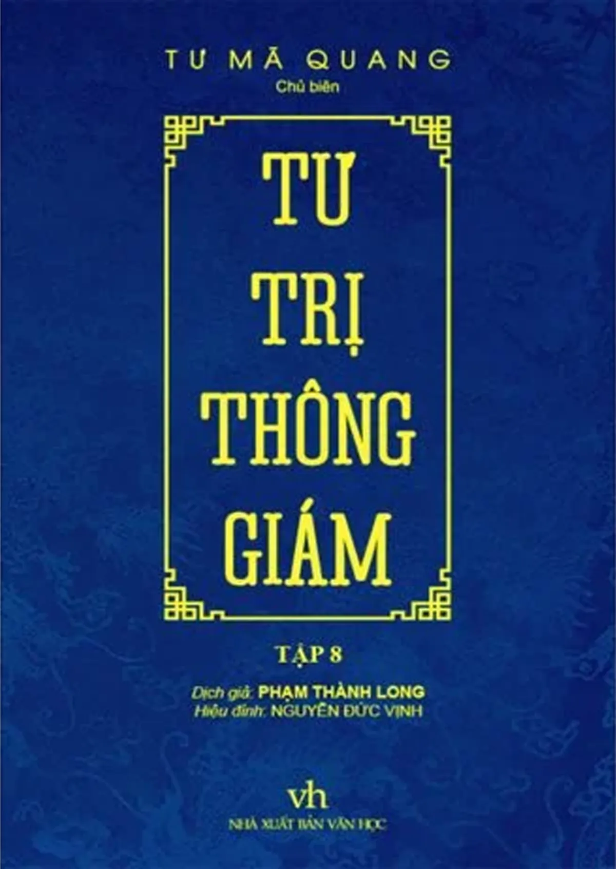 Tư Trị Thông Giám Tập 8