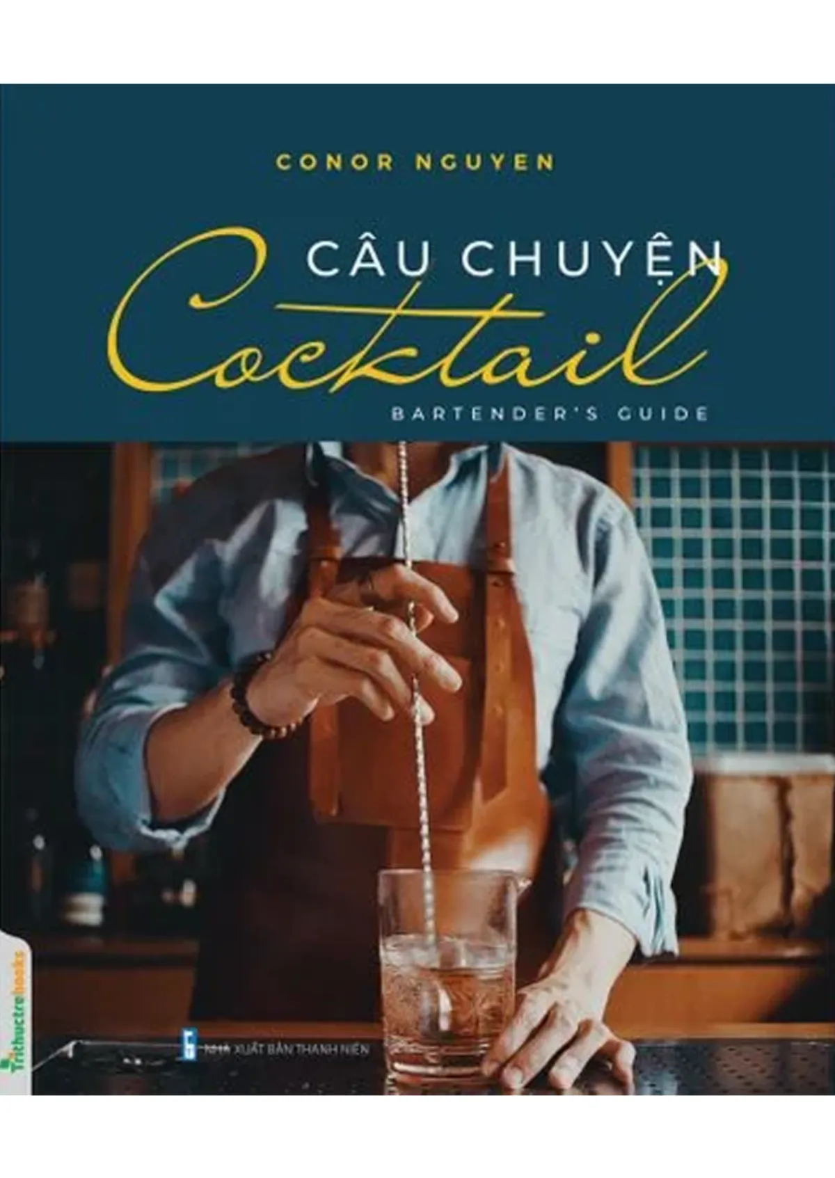 Câu Chuyện Cocktail (tái bản)