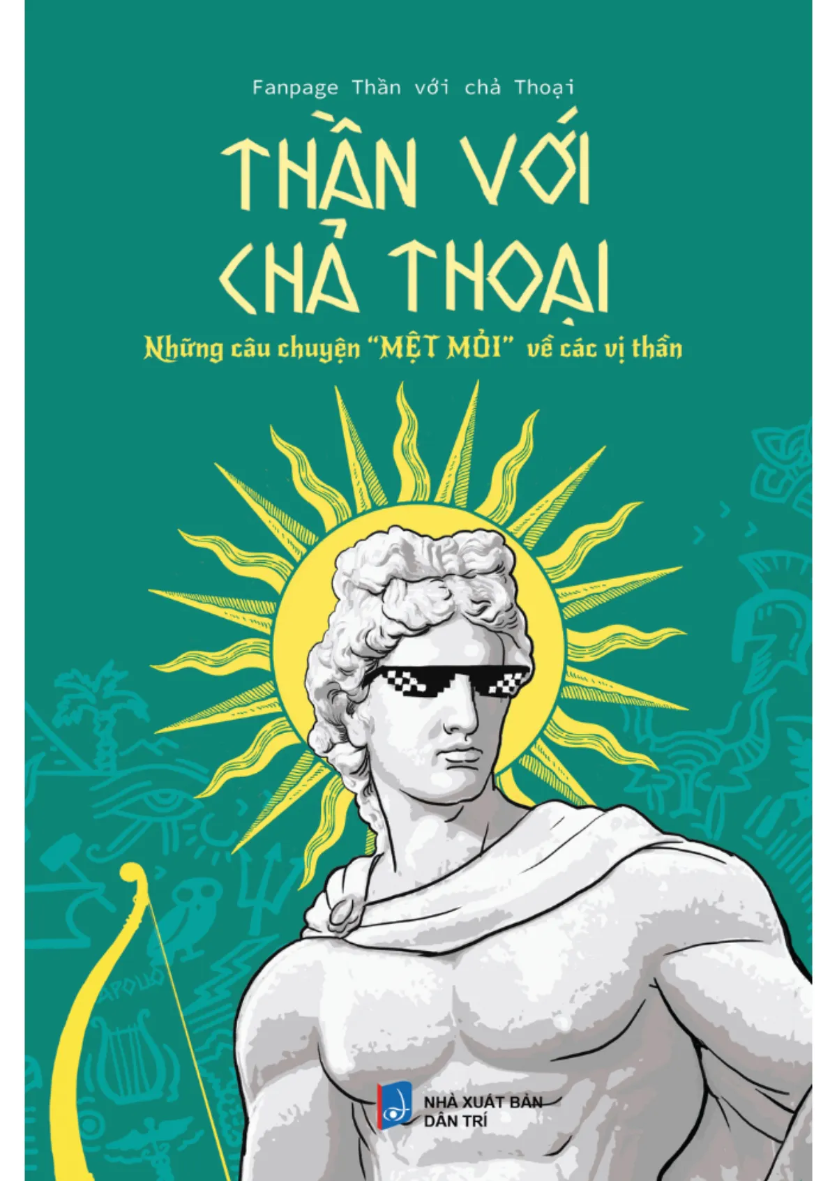 Thần với chả Thoại (tái bản)