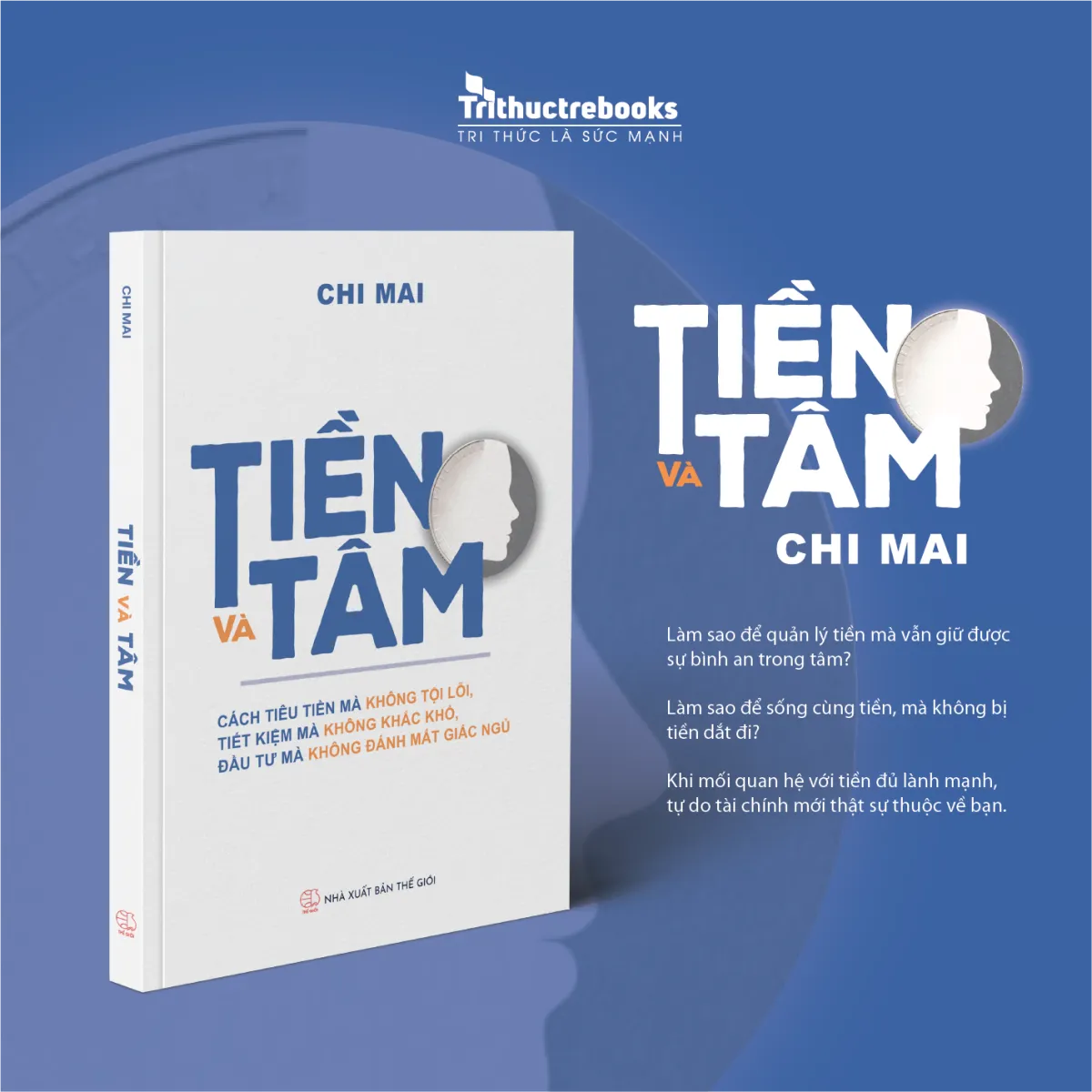 Tiền và Tâm - Chi Mai